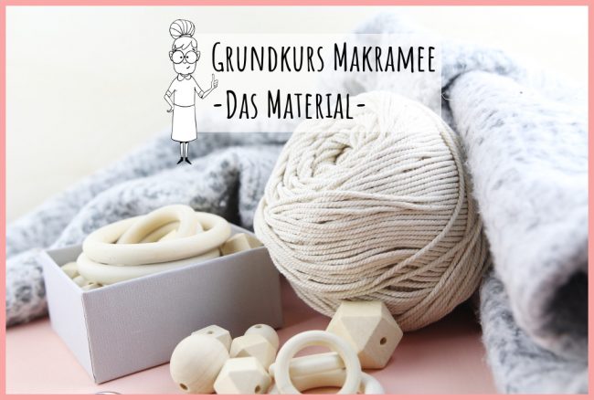 Grundkurs Makramee von frau friemel – das Material Grundkurs Makramee von frau friemel - das Material