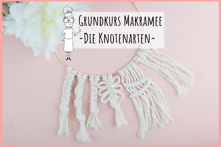 Grundkurs Makramee von frau friemel – die Knotenarten Grundkurs Makramee von frau friemel - die Knotenarten