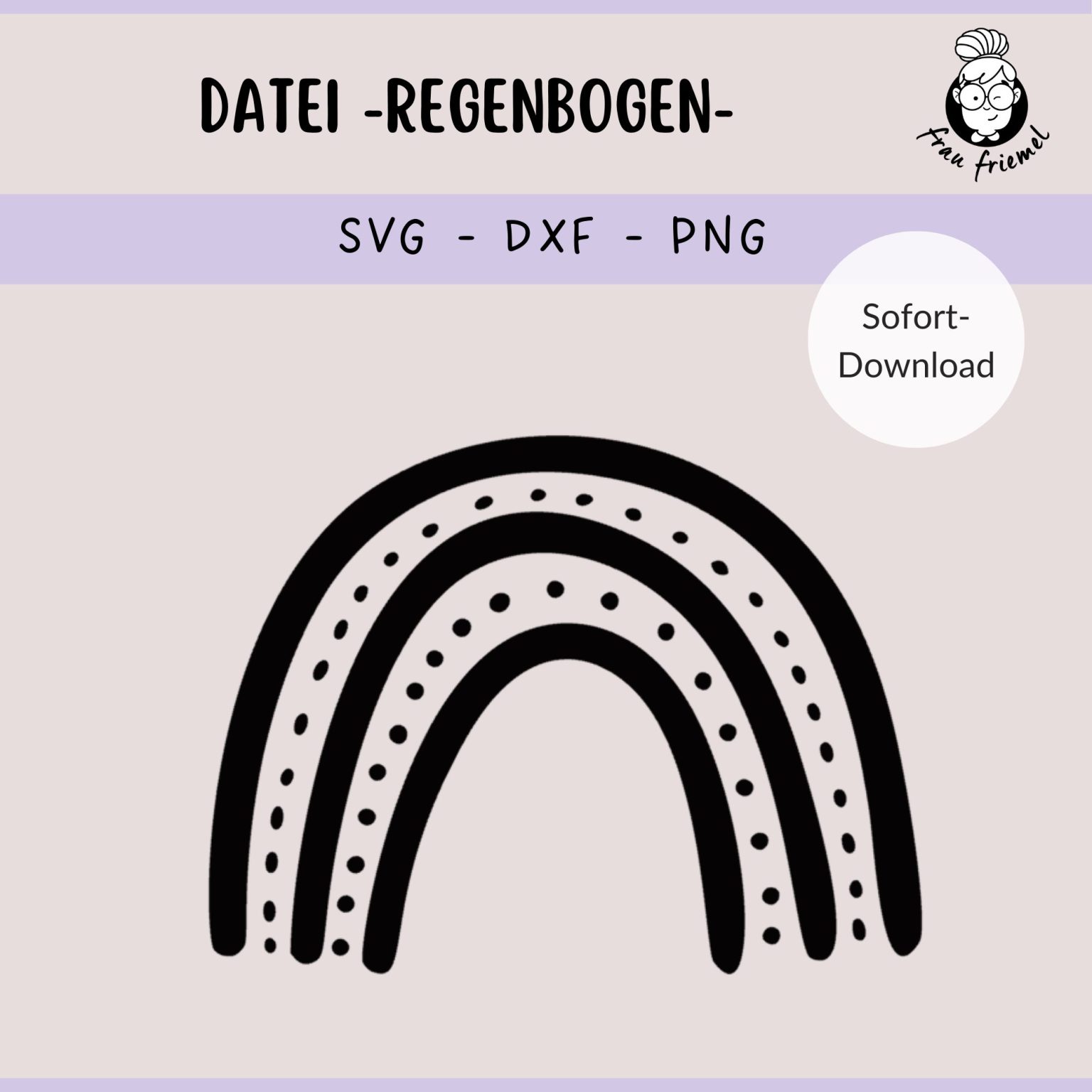 Plotterdatei Regenbogen mit Punkten (Freebie) | frau friemel