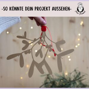 Plotterdatei Mistelzweig geplottet aus Kraftkarton